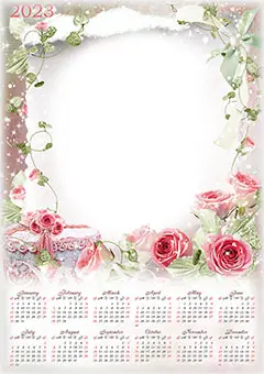 Calendar 2023. Delightful roses